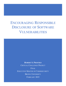 Encouraging Responsible Disclosure of Software Vulnerabilities