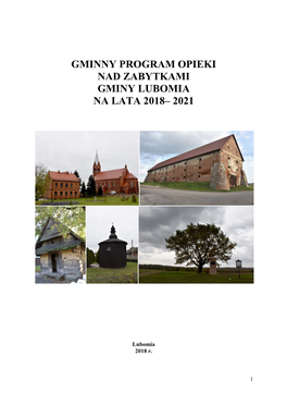 Gminny Program Opieki Nad Zabytkami Gminy Lubomia Na Lata 2018– 2021