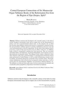 Central European Connections of Six Manuscript Organ Tablature Books of the Reformation Era from the Region of Zips (Szepes, Spiš)*