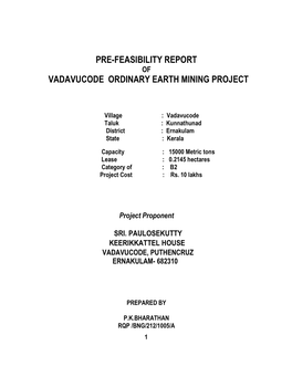 Pre-Feasibility Report Vadavucode Ordinary