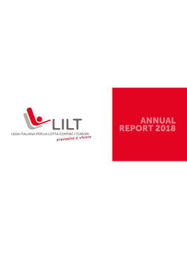 ANNUAL REPORT 2018 Rapporto Annuale 2018 Progetto Grafico AB Comunicazioni Srl