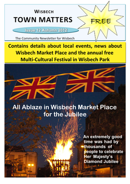 Newsletter Wisbech Town Matters 12