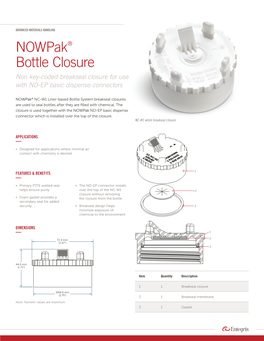 Nowpak® Bottle Closure Non Key-Coded Breakseal Closure for Use with ND-EP Basic Dispense Connectors