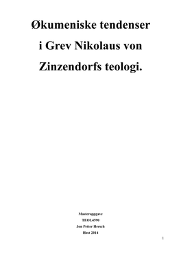 Økumeniske Tendenser I Grev Nikolaus Von Zinzendorfs Teologi
