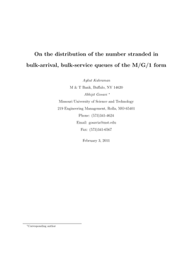 On the Distribution of the Number Stranded in Bulk-Arrival, Bulk-Service Queues of the M/G/1 Form