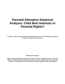 Parental Alienation Empirical Analysis: Child Best Interests Or Parental Rights?