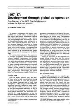 1957-87: Development Through Global Co-Operation the Chairman of the IAEA Board of Governors Reviews the Agency's Evolution by Dr Munir Ahmad Khan