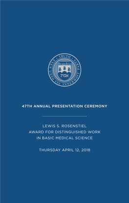 47Th Annual Presentation Ceremony Lewis S. Rosenstiel Award For