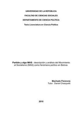 Aproximación Teórica Y Una Contextualización Histórica Que Permiten Abordar El Análisis Del MAS En Distintos Periodos