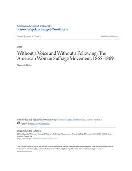 The American Woman Suffrage Movement, 1865-1869 Shaunda Helm