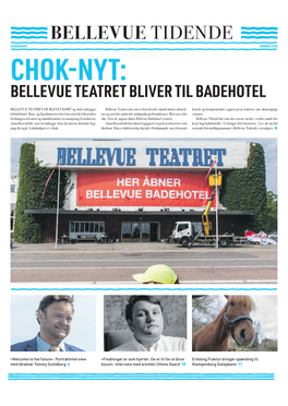 Bellevue Tidende Særudgave Sommer 2018 Chok-Nyt: Bellevue Teatret Bliver Til Badehotel