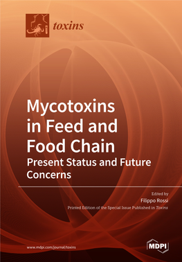 Mycotoxins in Feed and Food Chain ﻿ • Filippo Rossi Mycotoxins in Feed and Food Chain