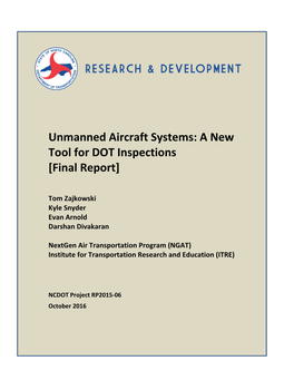 NCDOT Unmanned Aircraft Systems: a New Tool for DOT Inspections