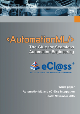 White Paper Automationml and Ecl@Ss Integration