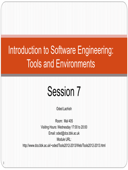 Introduction to Software Engineering: Tools and Environments