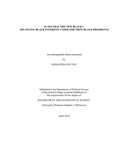 Is Neutral the New Black?: Advancing Black Interests Under the First Black Presidents