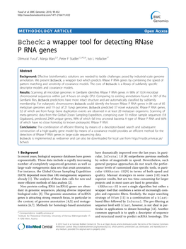 A Wrapper Tool for Detecting Rnase P RNA Genes Dilmurat Yusuf1, Manja Marz2,3, Peter F Stadler1,3,4,5,6, Ivo L Hofacker1*