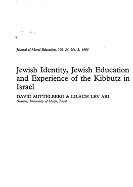 Jewish Identity, Jewish Education and Experience of the Kibbutz in Israel