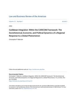 Caribbean Integration: Within the CARICOM Framework: the Sociohistorical, Economic, and Political Dynamics of a Regional Response to a Global Phenomenon