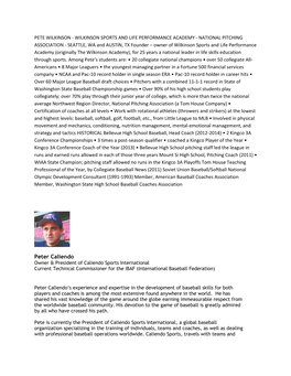 Peter Caliendo Owner & President of Caliendo Sports International Current Technical Commissioner for the IBAF (International Baseball Federation)