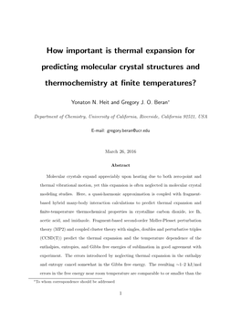 How Important Is Thermal Expansion for Predicting Molecular Crystal Structures and Thermochemistry at ﬁnite Temperatures?