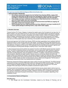 Fiji• Tropical Cyclone Tomas Situation Report No