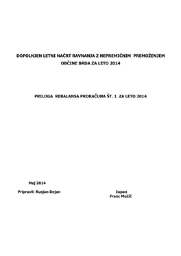 Dopolnjen Letni Načrt Ravnanja Z Nepremičnim Premoženjem Občine Brda Za Leto 2014