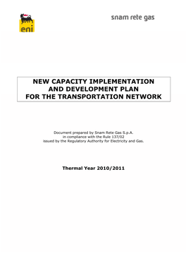New Capacity Implementation and Development Plan for the Transportation Network