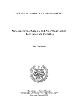 Nanostructures of Graphite and Amorphous Carbon - Fabrication and Properties