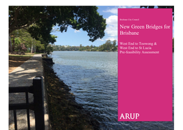 New Green Bridges for Brisbane – West End to Toowong & West End