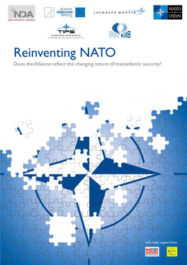 Reinventing NATO Does the Alliance Reflect the Changing Nature of Transatlantic Security?