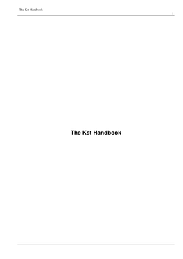 The Kst Handbook I
