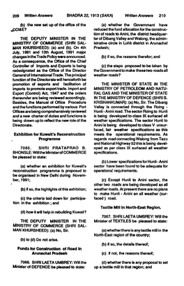 THE DEPUTY MINISTER in the Minister of TEXTILES Be Pleased to State: M in Is T R Y O F COMMERCE (SHRI SAL­ MAN KHURSHEED): (A) No, Sir