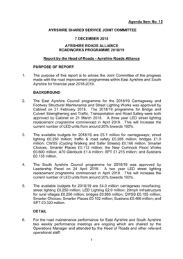 East Ayrshire Council Programme for the 2018/19 Carriageway and Footway Structural Maintenance and Street Lighting Works Was Approved by Cabinet on 21 February 2018