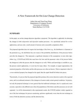 A New Framework for On-Line Change Detection