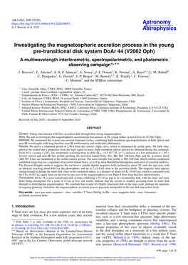 Investigating the Magnetospheric Accretion Process in the Young Pre