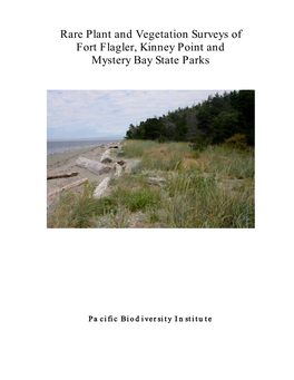 Rare Plant and Vegetation Surveys of Fort Flagler, Kinney Point and Mystery Bay State Parks