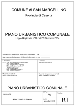 PIANO URBANISTICO COMUNALE Legge Regionale N°16 Del 22 Dicembre 2004
