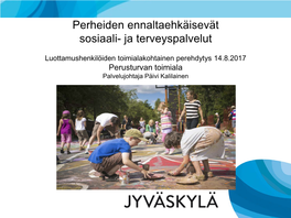 Perheiden Ennaltaehkäisevät Sosiaali- Ja Terveyspalvelut