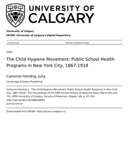 The Child Hygiene Movement: Public School Health Programs in New York City, 1867-1918