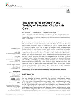 The Enigma of Bioactivity and Toxicity of Botanical Oils for Skin Care