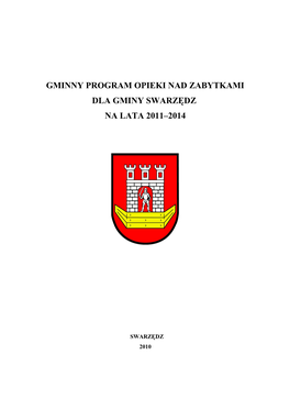 Gminny Program Opieki Nad Zabytkami Dla Gminy Swarzędz Na Lata 2011–2014