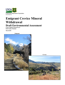 Emigrant Crevice Mineral Withdrawal Draft Environmental Assessment Custer Gallatin National Forest Park County, Montana March 2018