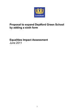 Proposal to Expand Deptford Green School by Adding a Sixth Form Equalities Impact Assessment June 2011