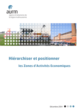 Hiérarchiser Et Positionner Les Zones D'activités Economiques