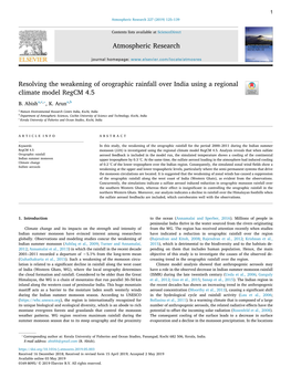 Resolving the Weakening of Orographic Rainfall Over India Using a Regional T Climate Model Regcm 4.5 ⁎ B