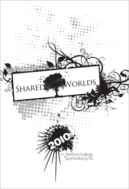 THE 2010 SHARED WORLDS SAMPLER Featuring Found-Object Stories and Student Biographies
