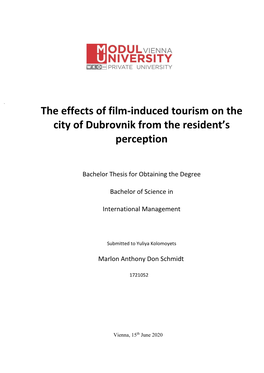 The Effects of Film-Induced Tourism on the City of Dubrovnik from the Resident’S Perception