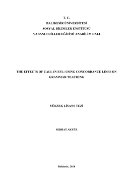 T. C. Balikesir Üniversitesi Sosyal Bilimler Enstitüsü Yabanci Diller Eğitimi Anabilim Dali the Effects of Call