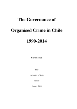 The Governance of Organised Crime in Chile 1990-2014